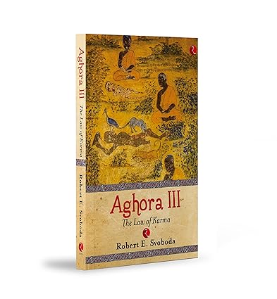 AGHORA-III by Robert E. Svoboda [Paperback]