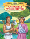 An Honest Woodcutter by Dreamland Publications [Paperback]