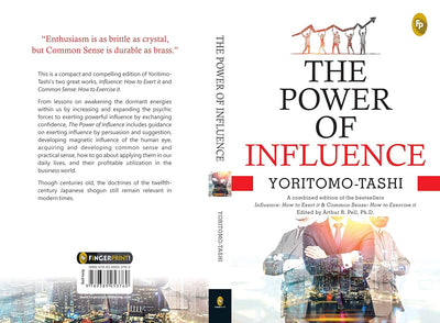The Power of Influence by Yoritomo-Tashi [Paperback]