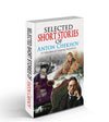 Selected Short Stories of Anton Chekhov by Sawan, Manoj Publications Editorial Board, Sahil Gupta [Perfect Paperback]