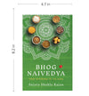 BHOG NAIVEDYA: FOOD OFFERINGS TO THE GODS by Sujata Shukla Rajan [Paperback]