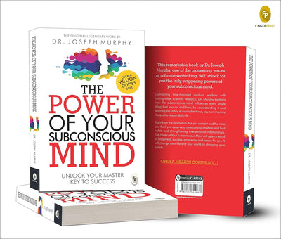 The Power of Your Subconscious Mind by Joseph Murphy [Paperback]