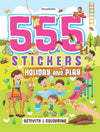 555 Stickers, Holiday and Play [Paperback]