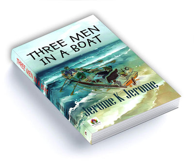 Three Men in a Boat by Jerome K Jerome [Paperback]