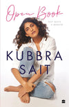 Open Book: Not Quite a Memoir by Kubbra Sait  [Paperback]