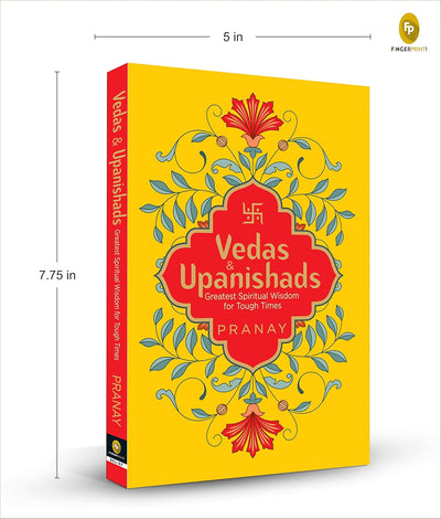 Vedas & Upanishads: Greatest Spiritual by Pranay [Paperback]
