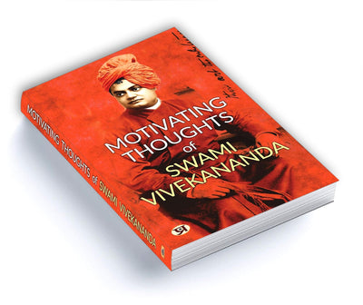 Motivating Thoughts of Swami Vivekananda by Swami Vivekananda [Paperback]