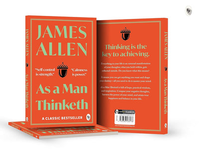 As a Man Thinketh by James Allen [Paperback]