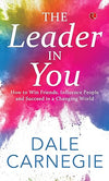 The Leader In You by Dale Carnegie [Paperback]
