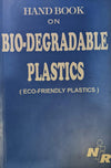Hand Book on Bio-Degradable Plastics [Paperback]