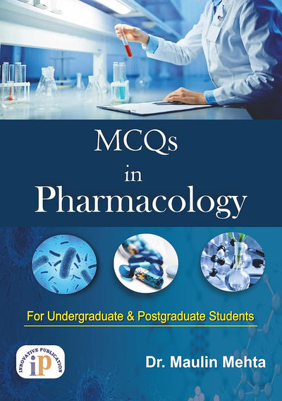 MCQs in Pharmacology by Dr. Maulin Mehta [Paperback]