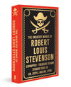 The Greatest Works of Robert Louis Stevenson by Robert Louis Stevenson [Hardcover]