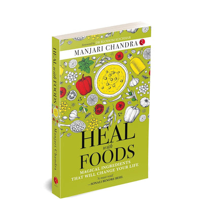 HEAL WITH FOODS by MANJARI CHANDRA [Paperback]