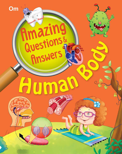 Amazing Questions & Answers Human Body by Om Books Editorial Team [Paperback]