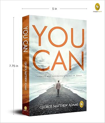 You Can by George Matthew Adams [Paperback]