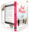 Just Missed by Himanshu Bhatia [Paperback]