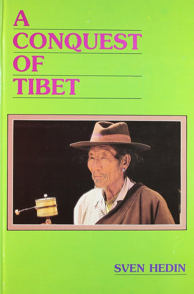 A Conquest of Tibet by Sven Hedin [Hardcover] Swedish Edition
