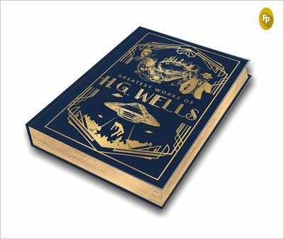 Greatest Works of H.G. Wells by H.G. Wells [Hardcover]