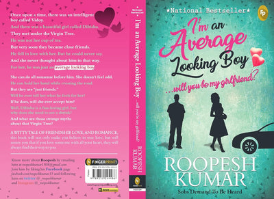 I'm An Average Looking Boy...Will You Be My Girlfriend? by Roopesh Kumar [Paperback]