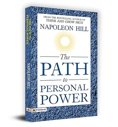 The Path to Personal Power by Napoleon Hill [Paperback]