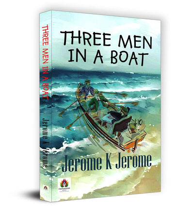 Three Men in a Boat by Jerome K Jerome [Paperback]