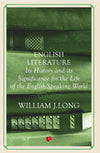 English Literature by William J. Long {Paperback]