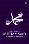 Muhammad : His Life Based On The Earliest Sources by Martin Lings [Paperback]