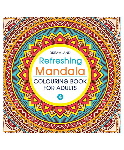 Refreshing Mandala - Colouring Book For Adults Book 4 by Dreamland Publications [Paperback]