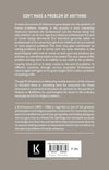 Dont Make A Problem Of Anything by J. Krishnamurti [Paperback]