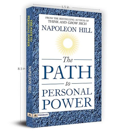 The Path to Personal Power by Napoleon Hill [Paperback]