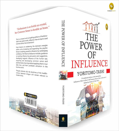 The Power of Influence by Yoritomo-Tashi [Paperback]