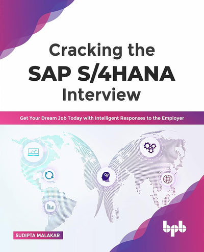Cracking the SAP S/4HANA Interview by Sudipta Malakar [Paperback]