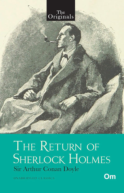The Return of Sherlock Holmes by Sir Arthur Conan Doyle [Paperback]
