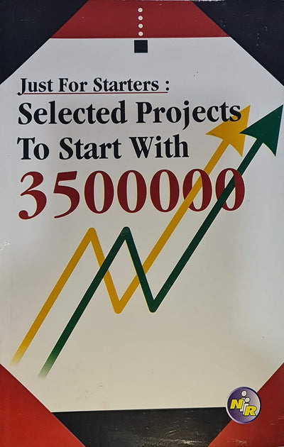 Just for Starters : Selected Projects to Start with 35,00,000 by NIIR Board of Consultants & Engineers [Paperback]
