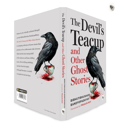 The Devil's Teacup by Bibhutibhushan Bandyopadhyay [Paperback]