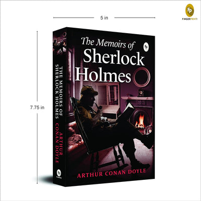 The Memoirs of Sherlock Holmes by Sir Arthur Conan Doyle [Paperback]