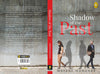 Shadow of the Past by Mayank Manohar [Paperback]