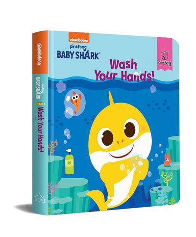 Pinkfong Baby Shark - Wash Your Hands by Wonder House Books [Hardcover]