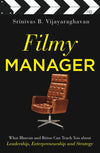 Filmy Manager by Srinivas B. Vijayraghavan [Paperback]