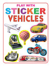 Play With Sticker - Vehicles [Paperback]
