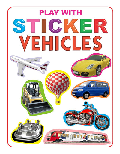Play With Sticker - Vehicles [Paperback]