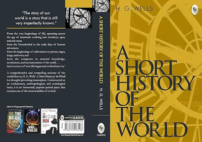 A Short History of the World by H.G. Wells [Paperback]