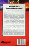 Just For Starters: How To Become A Successful Businessman? [Paperback]