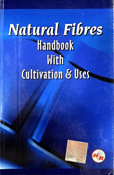 Natural Fibers Handbook with Cultivation & Uses [Paperback]