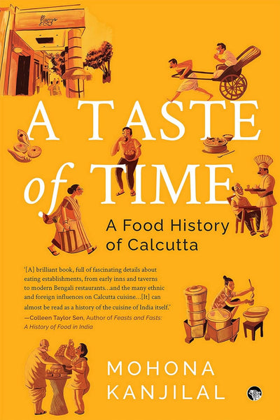 A TASTE OF TIME by Mohona Kanjilal [Paperback]