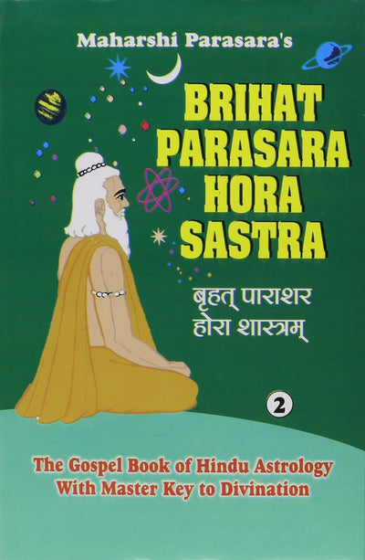 Brihat Parasara Hora Sastra by Maharshi Parasara & G.S. Kapoor [Hardcover]