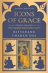 Icons of Grace by Swami Nityanand Charan Das [Paperback]