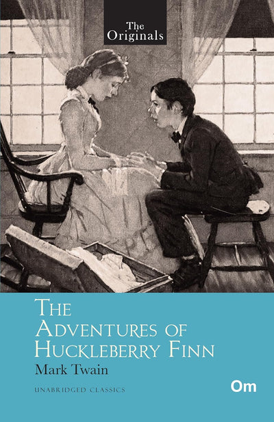 The Adventures of Huckleberry Finn by Mark Twain [Paperback]