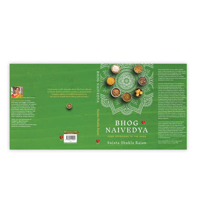 BHOG NAIVEDYA: FOOD OFFERINGS TO THE GODS by Sujata Shukla Rajan [Paperback]