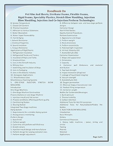 Handbook on Pet Film and Sheets, Urethane Foams, Flexible Foams, Rigid Foams, Speciality Plastics, Stretch Blow Moulding, Injection Blow Moulding, Injection and Co-Injection Preform Technologies [Paperback]